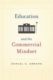 book Education and the Commercial Mindset