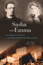 book Sasha and Emma: The Anarchist Odyssey of Alexander Berkman and Emma Goldman