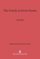 book The Family in Soviet Russia