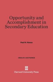 book Opportunity and Accomplishment in Secondary Education