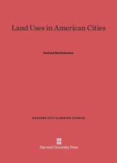 book Land Uses in American Cities