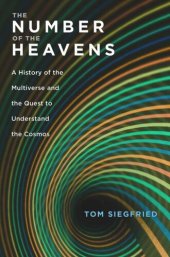 book The Number of the Heavens: A History of the Multiverse and the Quest to Understand the Cosmos