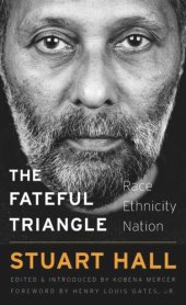 book The Fateful Triangle: Race, Ethnicity, Nation