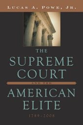 book The Supreme Court and the American Elite, 1789-2008