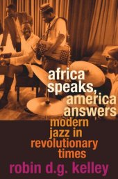 book Africa Speaks, America Answers: Modern Jazz in Revolutionary Times