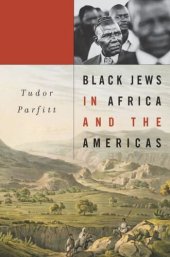 book Black Jews in Africa and the Americas