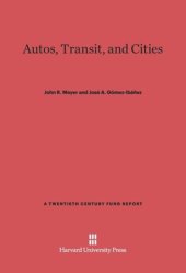 book Autos, Transit, and Cities