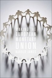 book Making the European Monetary Union