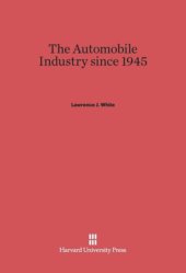 book The Automobile Industry since 1945