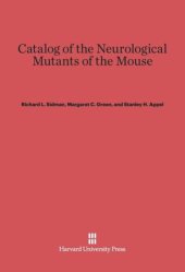 book Catalog of the Neurological Mutants of the Mouse