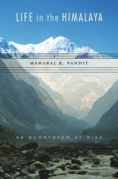 book Life in the Himalaya: An Ecosystem at Risk