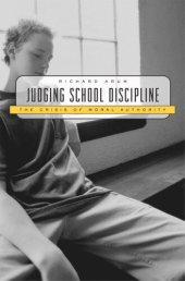 book Judging School Discipline: The Crisis of Moral Authority