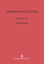 book Communism and China: Ideology in Flux