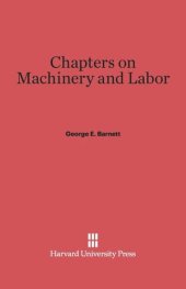 book Chapters on Machinery and Labor