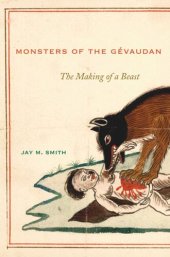 book Monsters of the Gévaudan: The Making of a Beast