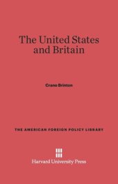 book The United States and Britain: Revised Edition