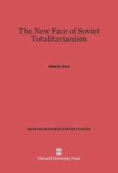 book The New Face of Soviet Totalitarianism