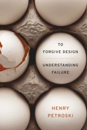 book To Forgive Design: Understanding Failure