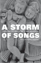 book A Storm of Songs: India and the Idea of the Bhakti Movement