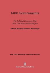 book 1400 Governments: The Political Economy of the New York Metropolitan Region