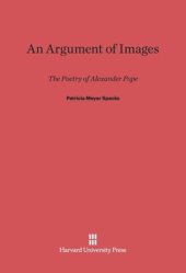 book An Argument of Images: The Poetry of Alexander Pope