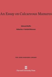 book An Essay on Calcareous Manures