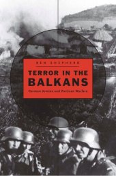 book Terror in the Balkans: German Armies and Partisan Warfare