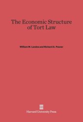 book The Economic Structure of Tort Law