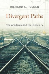 book Divergent Paths: The Academy and the Judiciary