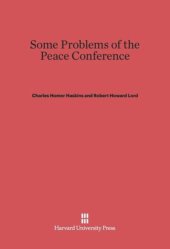 book Some Problems of the Peace Conference