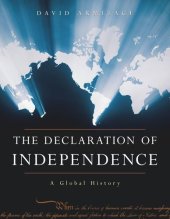 book The Declaration of Independence: A Global History