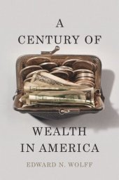 book A Century of Wealth in America