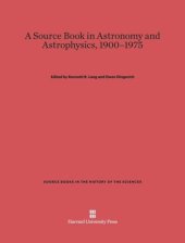 book A Source Book in Astronomy and Astrophysics, 1900–1975