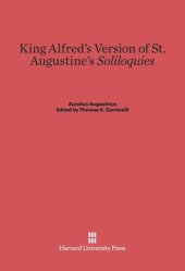 book King Alfred's Version of St. Augustine's Soliloquies