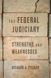 book The Federal Judiciary: Strengths and Weaknesses