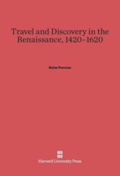 book Travel and Discovery in the Renaissance, 1420–1620