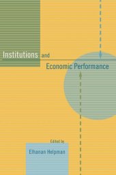 book Institutions and Economic Performance