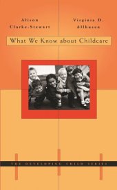 book What We Know about Childcare