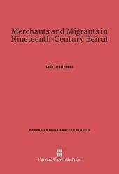 book Merchants and Migrants in Nineteenth-Century Beirut