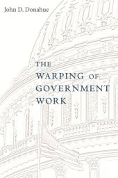 book The Warping of Government Work