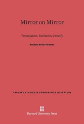 book Mirror on Mirror: Translation, Imitation, Parody