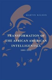 book Transformation of the African American Intelligentsia, 1880–2012