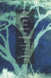 book Race, Nature, and the Politics of Difference