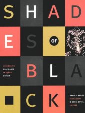 book Shades of Black: Assembling Black Arts in 1980s Britain