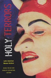 book Holy Terrors: Latin American Women Perform