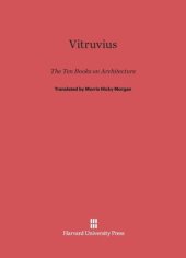 book Vitruvius: The Ten Books on Architecture: The Ten Books on Architecture