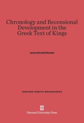 book Chronology and Recensional Development in the Greek Text of Kings