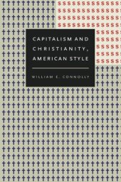 book Capitalism and Christianity, American Style