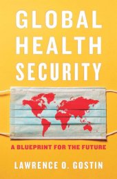 book Global Health Security: A Blueprint for the Future