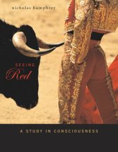 book Seeing Red: A Study in Consciousness